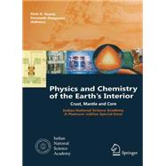 Physics and Chemistry of the Earth's Interior