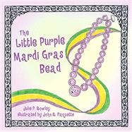 The Little Purple Mardi Gras Bead
