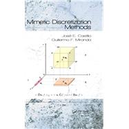Mimetic Discretization Methods
