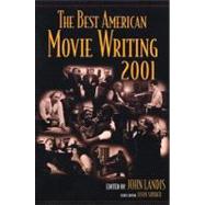 The Best American Movie Writing 2001