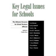 Key Legal Issues for Schools The Ultimate Resource for School Business Officials