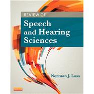 Review of Speech and Hearing Sciences