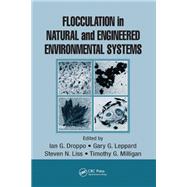 Flocculation in Natural and Engineered Environmental Systems