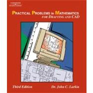 Practical Problems in Mathematics for Drafting & CAD