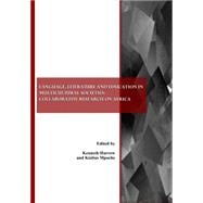 Language, Literature and Education in Multicultural Societies: Collaborative Research on Africa