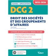 DCG 2 - Droit des sociétés et des groupements d'affaires : Manuel et Applications 2025-2026