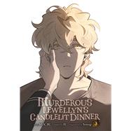 Murderous Lewellyn’s Candlelit Dinner, Vol. 3,9798400903441