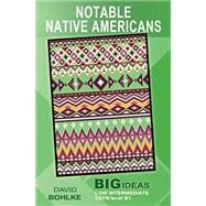 Notable Native Americans: (Big Ideas: Low Intermediate)