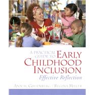 A Practical Guide to Early Childhood Inclusion