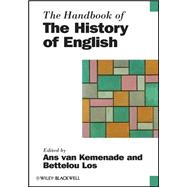 The Handbook Of The History Of English