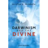 Darwinism and the Divine Evolutionary Thought and Natural Theology