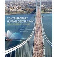 Contemporary Human Geography Culture, Globalization, Landscape