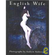 English Wife: Images of A Woman Through Her Husband's Eyes