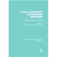 Local Authority Accounting Methods Volume 2 (RLE Accounting): Problems and Solutions, 1909-1934