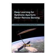 Deep Learning for Synthetic Aperture Radar Remote Sensing