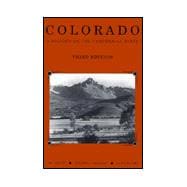 Colorado : A History of the Centennial State