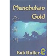 Manchukuo Gold