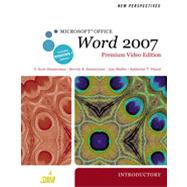 New Perspectives on Microsoft Office Word 2007, Introductory, Premium Video Edition, 1st Edition