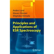 Principles and Applications of ESR Spectroscopy