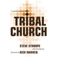 Tribal Church Lead Small. Impact Big.