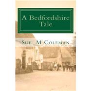 A Bedfordshire Tale