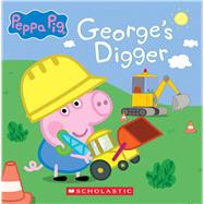 George's Digger (Peppa Pig 8x8 Storybook #40)