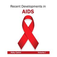 Recent Developments in AIDS