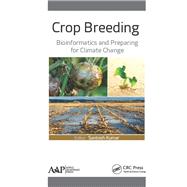 Crop Breeding: Bioinformatics and Preparing for Climate Change