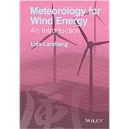 Meteorology for Wind Energy An Introduction