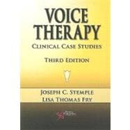 Voice Therapy : Clinical Case Studies