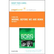 Before We Are Born Pageburst E-book on Vitalsource Retail Access Card: Essentials of Embryology and Birth Defects
