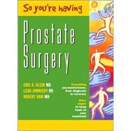 So You're Having Prostate Surgery