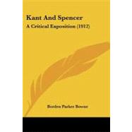 Kant and Spencer : A Critical Exposition (1912)