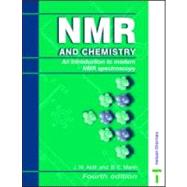 NMR and Chemistry: An introduction to modern NMR spectroscopy, Fourth Edition