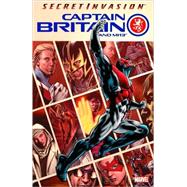 Captain Britain and MI13 - Volume 1