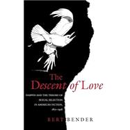 The Descent of Love