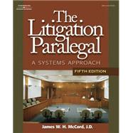 The Litigation Paralegal A Systems Approach