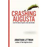 Crashing Augusta