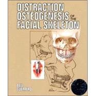 Distraction Osteogenesis of the Facial Skeleton (Book with CD-ROM)