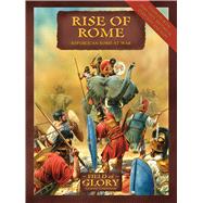 Rise of Rome Field of Glory Republican Rome Army List