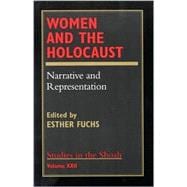 Women and the Holocaust Narrative and Representation
