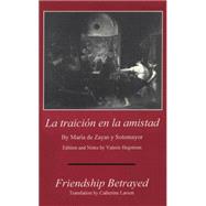 La Traicion En La Amistad