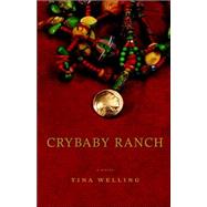 Crybaby Ranch