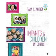 Infants and Children in Context