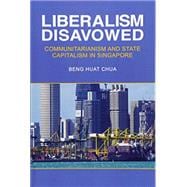 Liberalism Disavowed