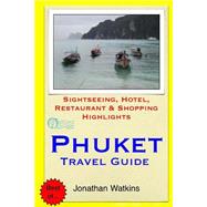Travel Guide 2015 Phuket