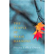 The Temple of Warm Harmony