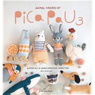 Animal Friends of Pica Pau 3 Gather All 20 Quirky Amigurumi Characters