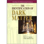 Identification of Dark Matter