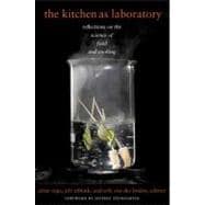 The Kitchen as Laboratory